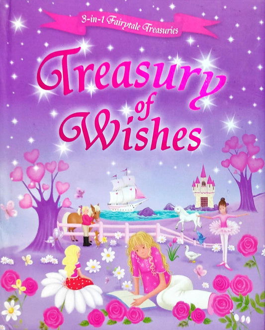 Treasury of Wishes (3 in 1 Fairytale Treasuries)