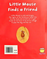 Little Mouse Finds a Friend