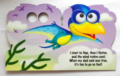 I'm Just a Baby Pterodactyl (Eye Book)