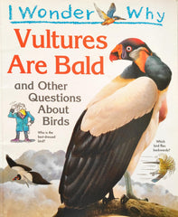 Vultures are Bald (I Wonder Why)