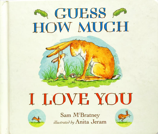 Guess how much I Love you (Board Book)