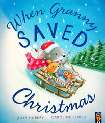 When Granny Saved Christmas