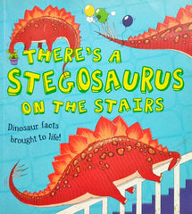 There's a Stegosaurus on the Stairs
