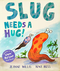 Slug Needs a Hug!