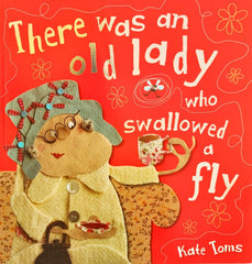 There was an Old lady who Swallowed a Fly