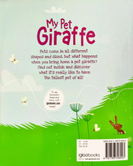 My Pet Giraffe