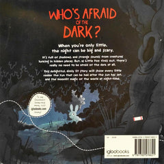 Who's Afraid of the Dark?