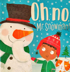 Oh no Mr.Snowman!