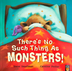 There's no such thing as Monsters