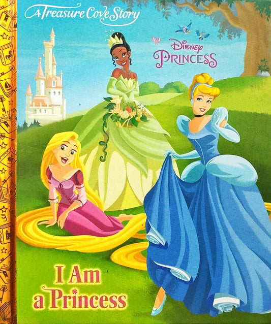 I am a Princess (A Treasure cove Story)