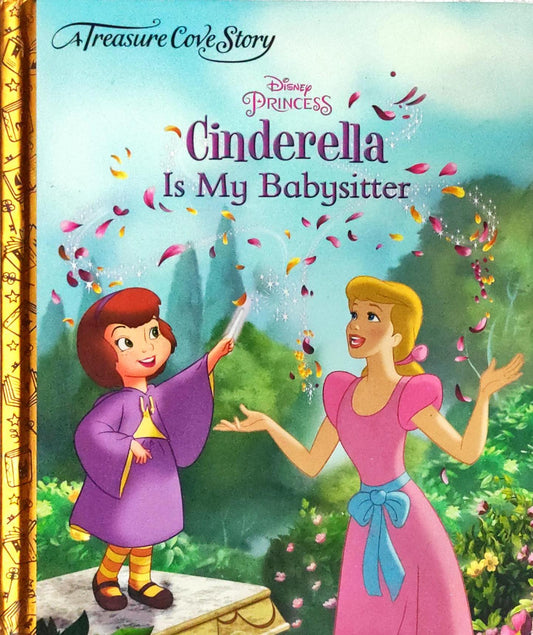 Cinderella Is my Babysitter (A Treasure cove Story)