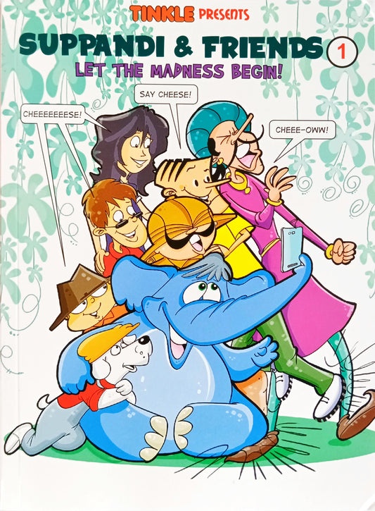 Suppandi & Friends Let the Madness Begin!