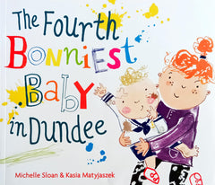 The Fourth Bonniest Baby in Dundee