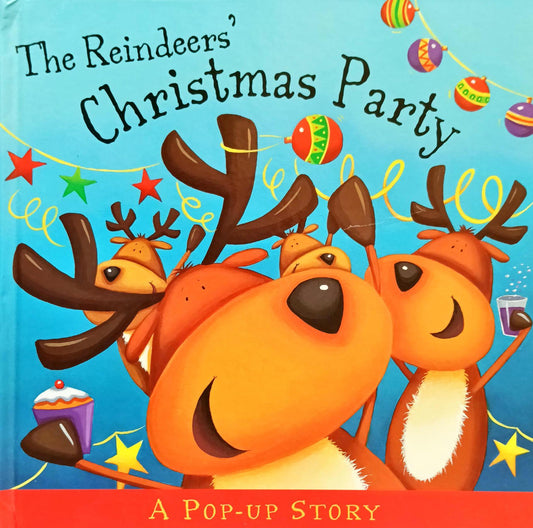 The Reindeers Christmas Party (Popup Book)