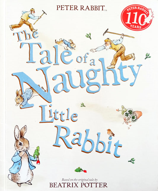The Tale of a Naughty Little Rabbit