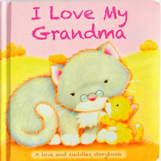 I Love My Grandma