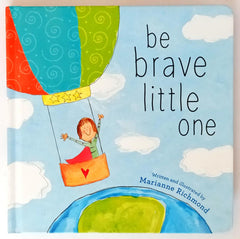 Be Brave Little one