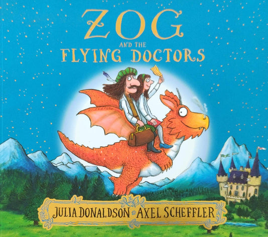 Zog and the flying doctors