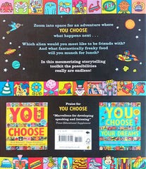You choose in space