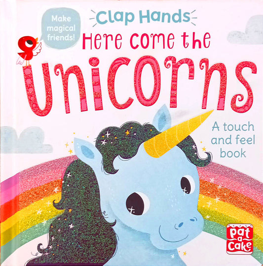 Clap Hands Here comes the Unicorn