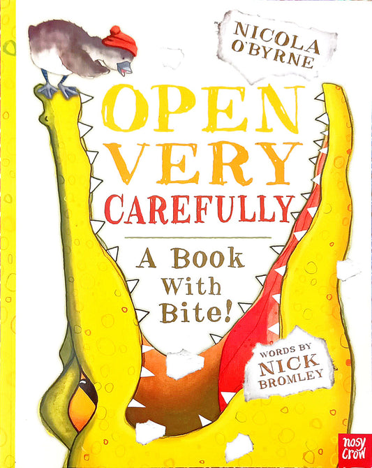 Open very carefully