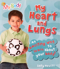 My Heart and Lungs