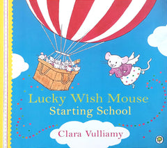 Lucky wish mouse starting School
