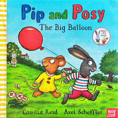 Pip and posy the big balloon