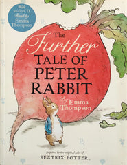 The Further tale of Peter Rabbit