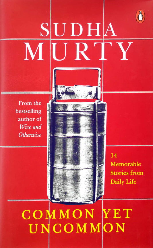 Common yet Uncommon (Sudha Murty)
