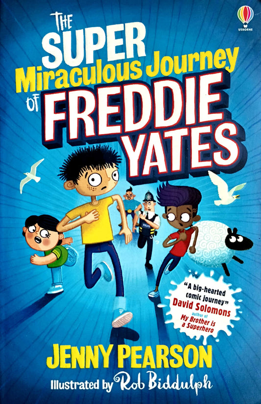 The Super Miraculous Journey of Freddie Yates (Usborne)