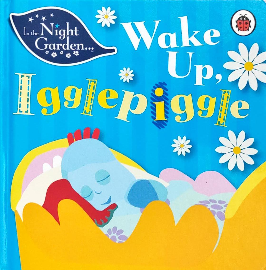 Wake Up Igglepiggle