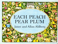 Each Peach Pear Plum