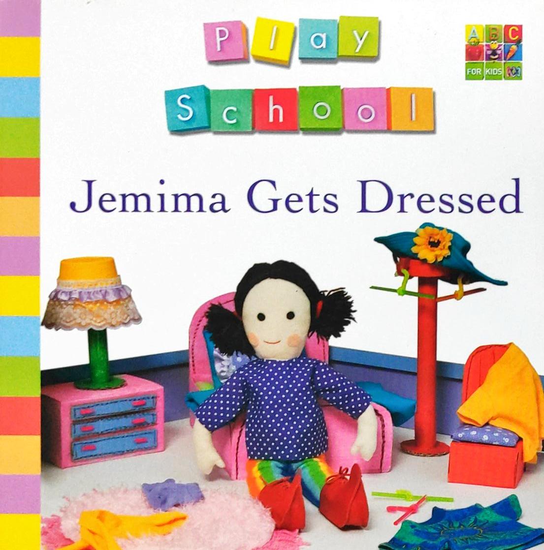 Play School Jemima Gets Dressed