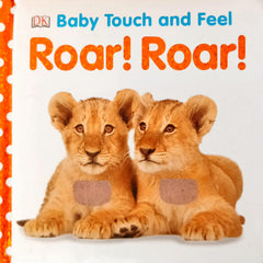 Baby touch and feel Roar Roar