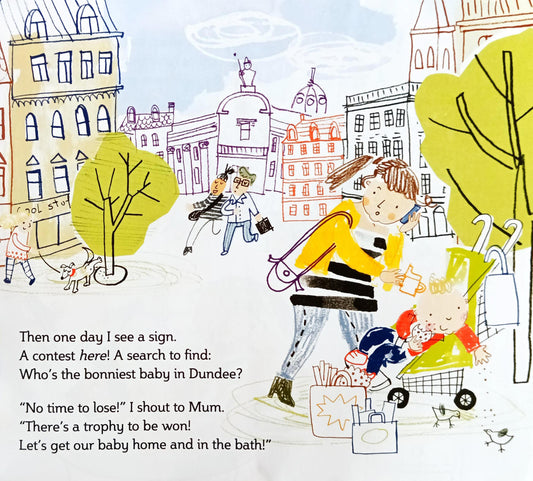 The Fourth Bonniest Baby in Dundee