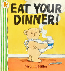 Eat Your Dinner!