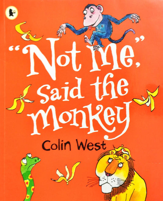 Not me Said the Monkey