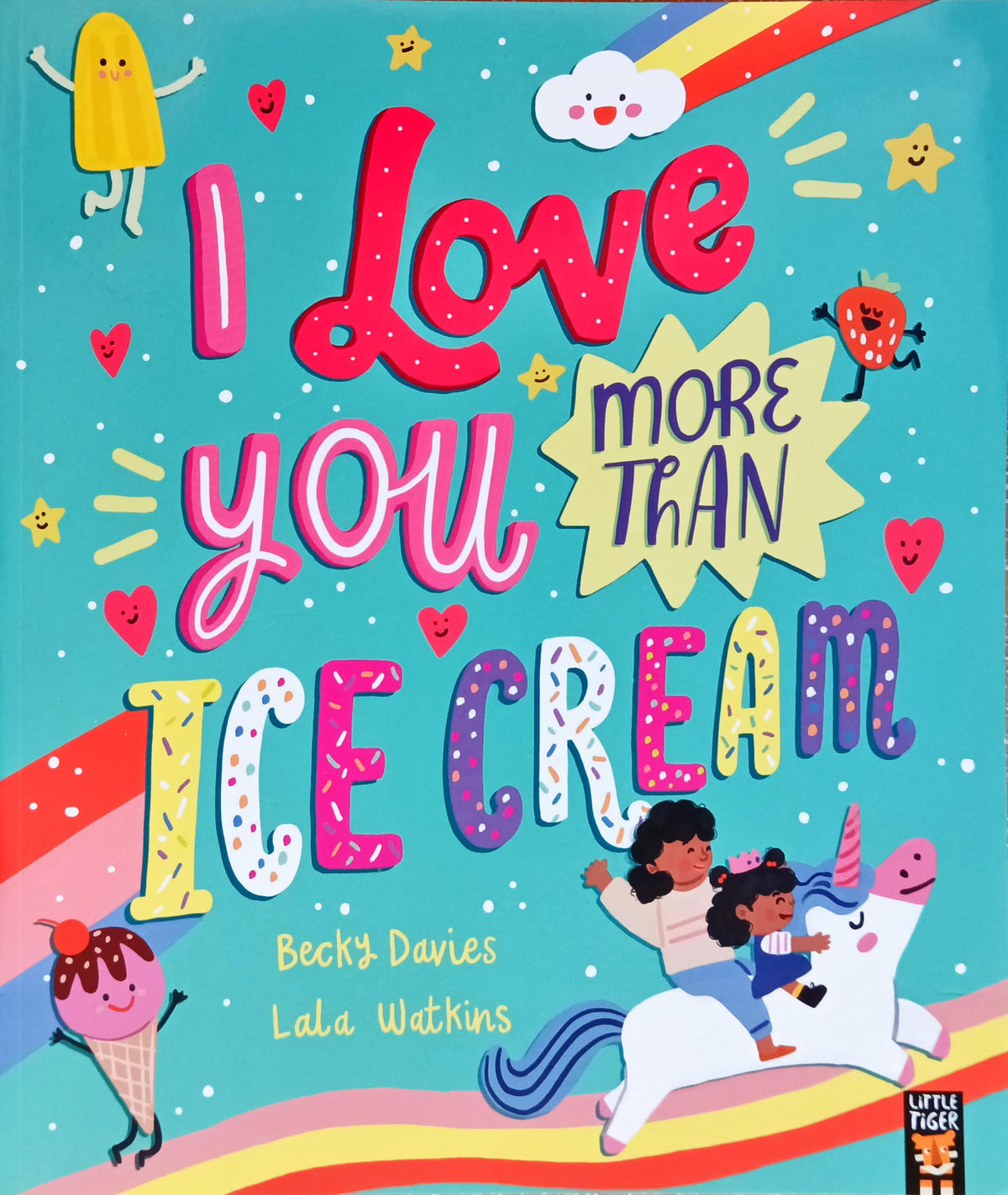 I love you more than Icecream