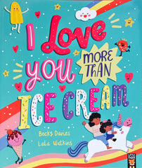I love you more than Icecream