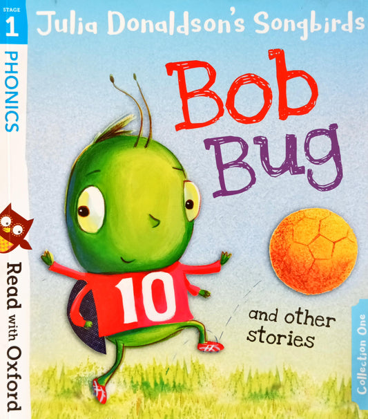 Julia Donaldson Songbirds Bob bug and other stories