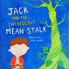 Jack And The Incredibly Mean Stalk