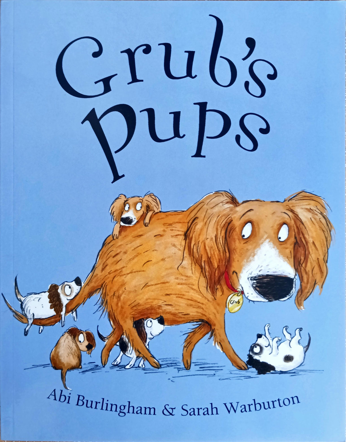 Grub's Pups