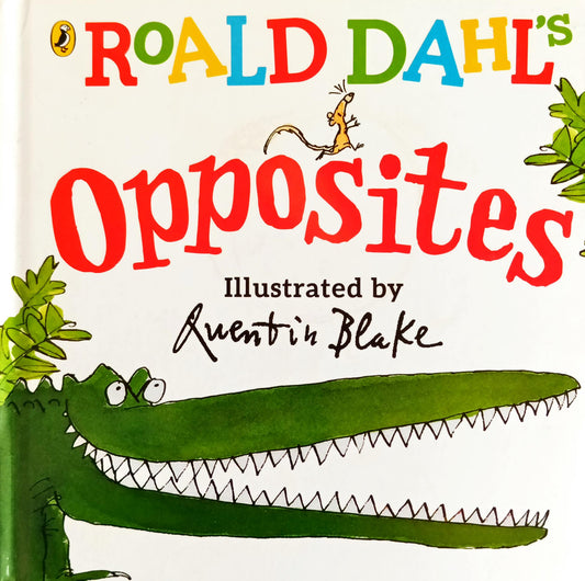 Roald Dahl Opposites