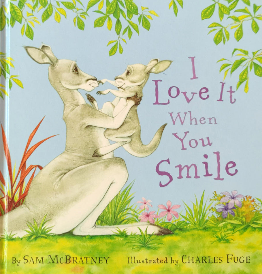 I love it when you smile