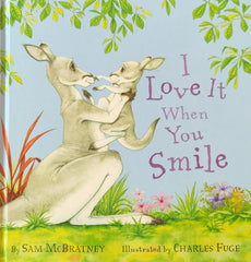 I love it when you smile