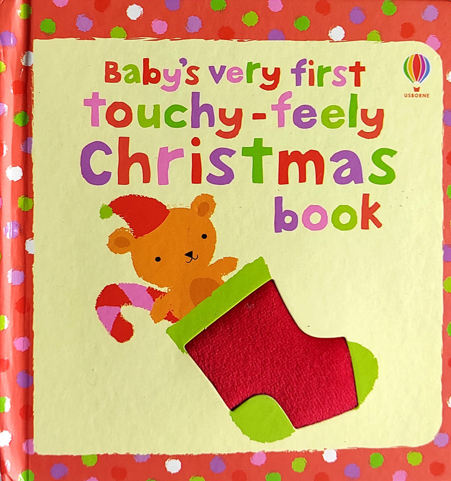 Baby's very first touchy-feely Christmas book