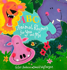 ABC Animal Rhymes for You and Me