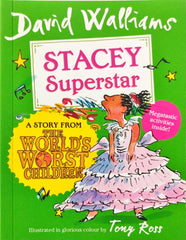 Stacey Superstar (David Walliams)