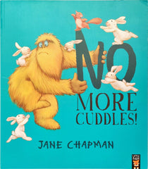 No More Cuddles!